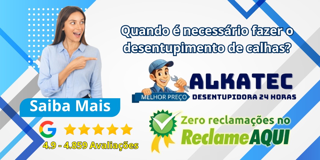 Desentupimento de calhas