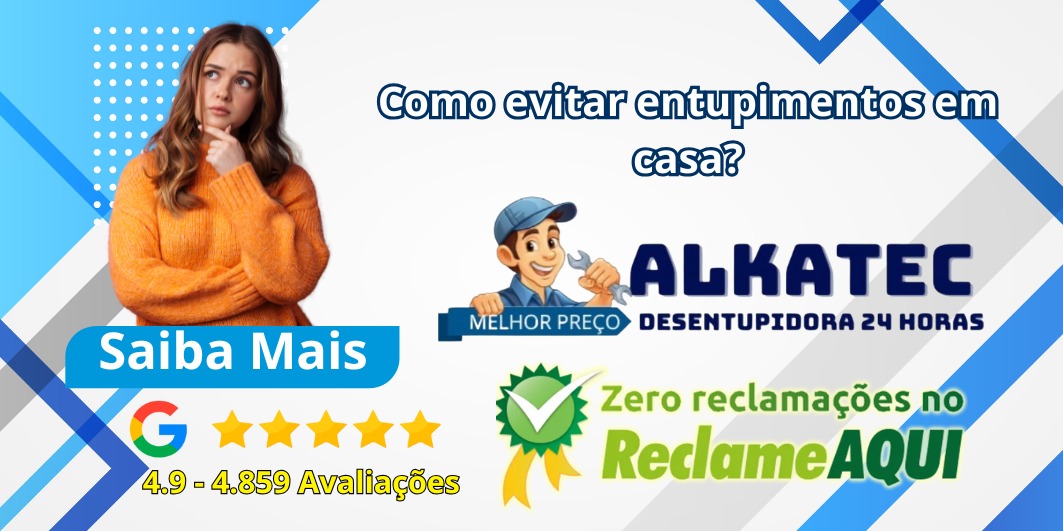 Como evitar entupimentos em casa